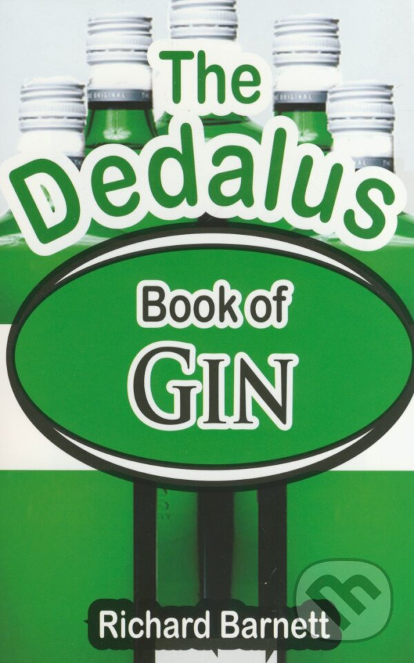 Levně The Dedalus Book of Gin - Richard Barnett - kniha z kategorie Podľa potraviny