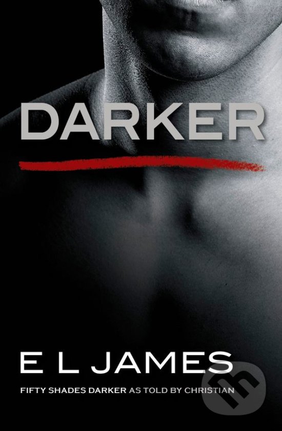 Levně Darker - E L James - kniha z kategorie Romantické