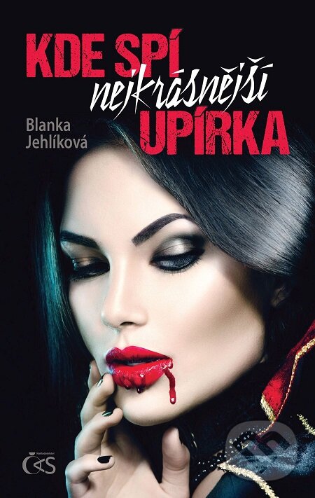 E-kniha: Kde spí nejkrásnější upírka (Blanka Jehlíková)