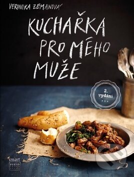 Levně Kuchařka pro mého muže - Veronika Zemanová - kniha z kategorie Kuchárky