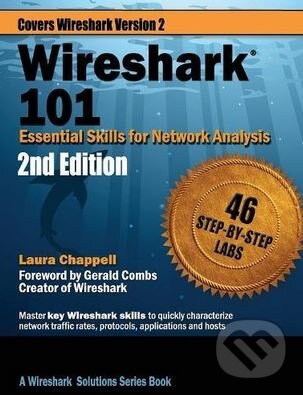 Levně Wireshark 101 (Essential Skills for Network Analysis (Second Edition)) - kniha z kategorie Počítače a internet