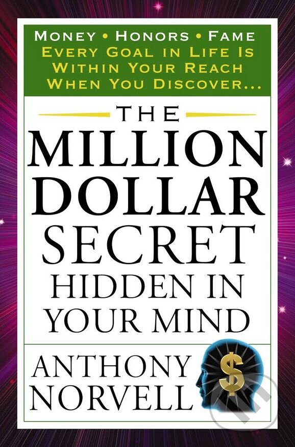 Levně The Million Dollar Secret Hidden in Your Mind (Money Honors Fame) - kniha z kategorie Investovanie
