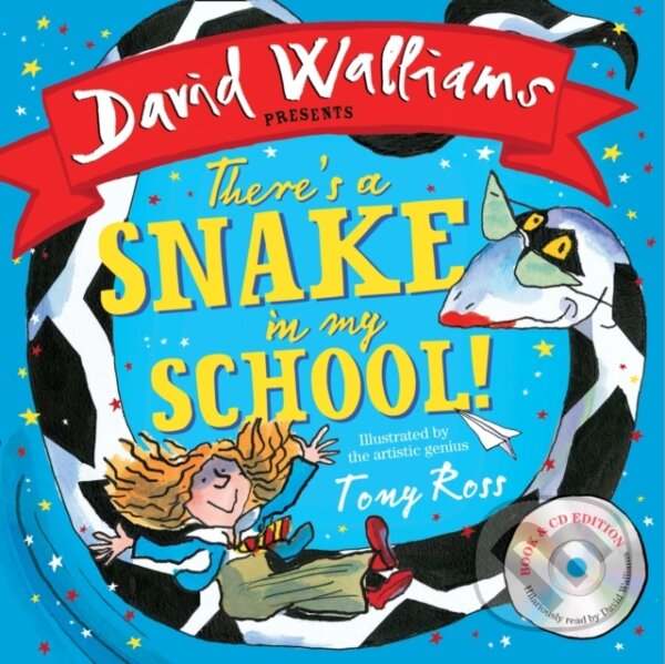 Kniha: There's a Snake in My School! (David Walliams). HarperCollins, 2017