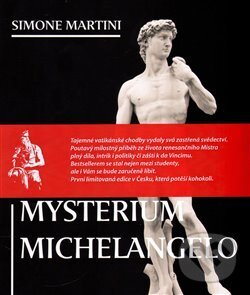 Levně Mysterium Michelangelo - Martini Simone - kniha z kategorie Beletria