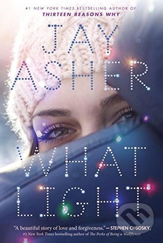 Levně What Light - Jay Asher - kniha z kategorie Beletria