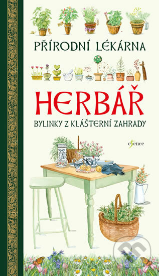 Kniha: Herbář - Přírodní lékárna (Giulia Tedeschi a Ulrike Raiser). Esence, 2017