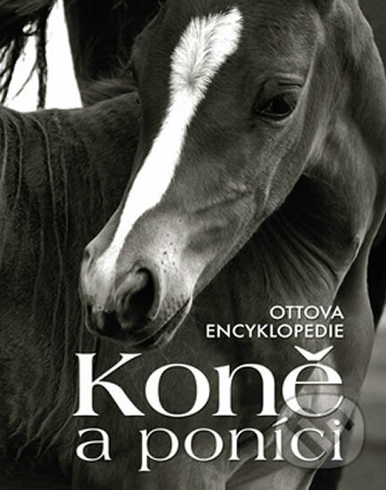 Koně a poníci, Ottovo nakladatelství, 2016