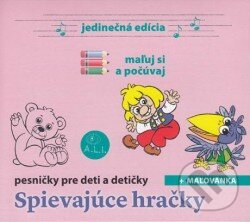 Levně Spievajúce hračky + maľovánka (pesničky pre deti a detičky)
