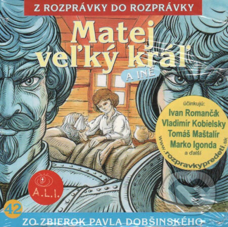 Levně Matej veľký kráľ a iné - audiokniha z kategorie Rozprávky