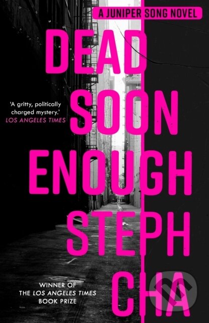 Levně Dead Soon Enough - Steph Cha - kniha z kategorie Beletria