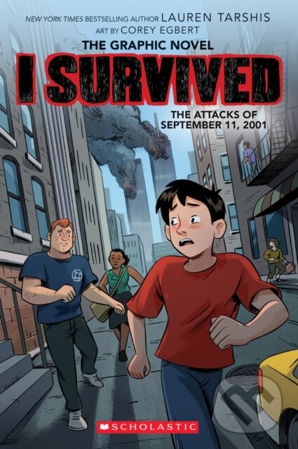 Levně I Survived the Attacks of September 11, 2001: A Graphic Novel (I Survived Graphic Novel #4)
