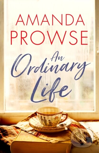 Levně An Ordinary Life - Amanda Prowse - kniha z kategorie Spoločenská beletria