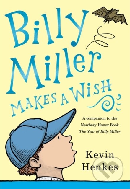 Levně Billy Miller Makes a Wish - Henkes Kevin - kniha z kategorie Pre deti a mládež