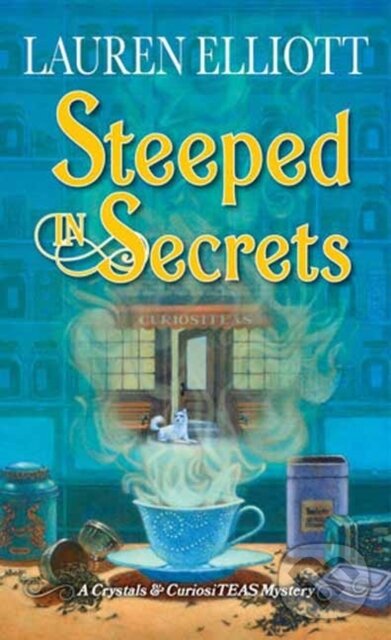 Levně Steeped in Secrets (A Magical Mystery) - Lauren Elliott - kniha z kategorie Detektívky, trilery a horory