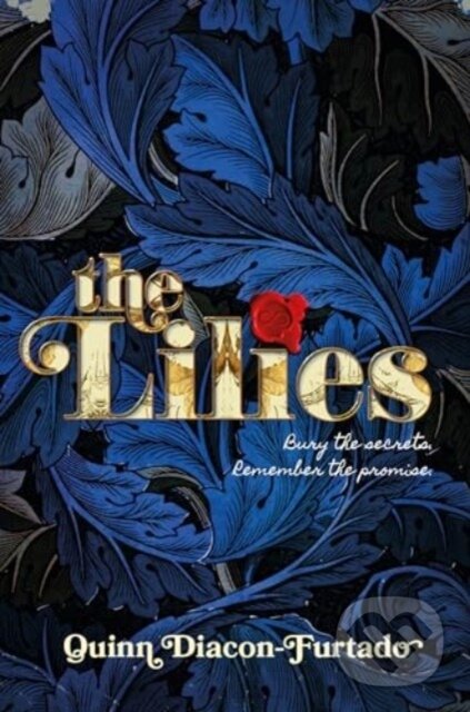 Levně The Lilies - Quinn Diacon-Furtado