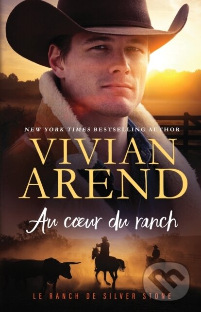 Kniha: Au coeur du ranch (Vivian Arend). , 2021