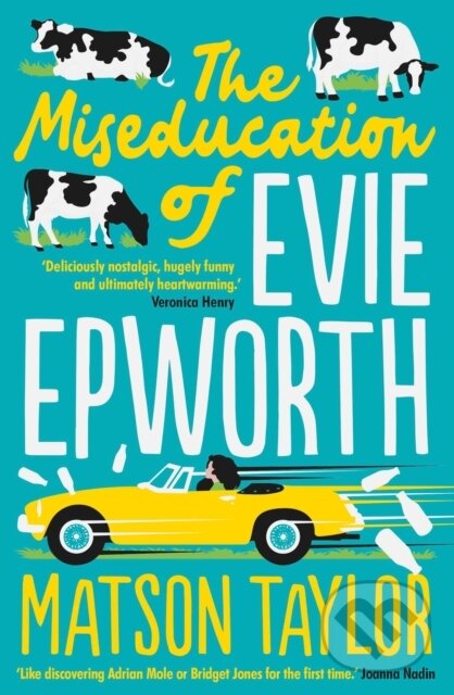 Levně The Miseducation of Evie Epworth (The Bestselling Richard & Judy Book Club Pick) - kniha z kategorie Detektívky