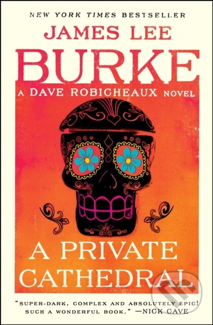 Levně A Private Cathedral (A Dave Robicheaux Novel) - James Lee Burke - kniha z kategorie Thrillery