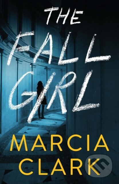 Kniha The Fall Girl