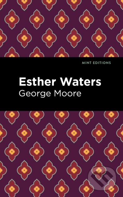 Esther Waters koupíte na Martinus.cz