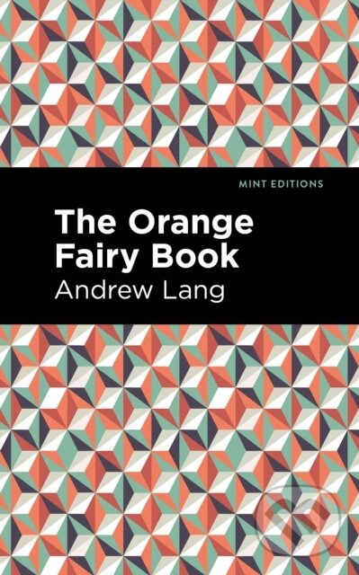 Kniha The Orange Fairy Book