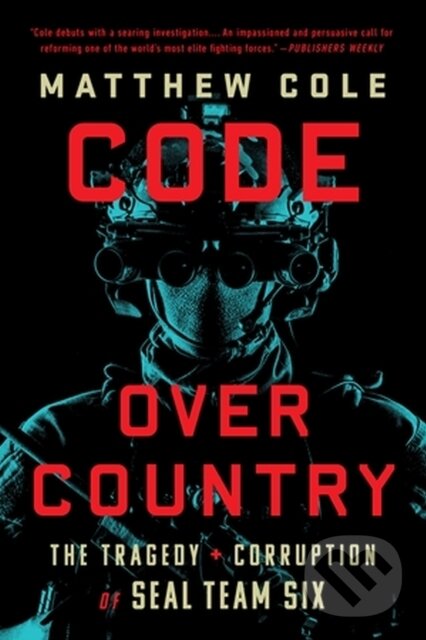 Kniha: Code Over Country (Matthew Cole). Public Affairs, 2023