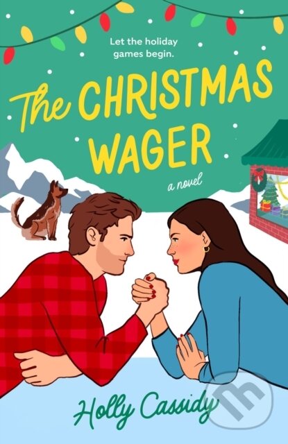 Levně The Christmas Wager - Holly Cassidy - kniha z kategorie Beletria