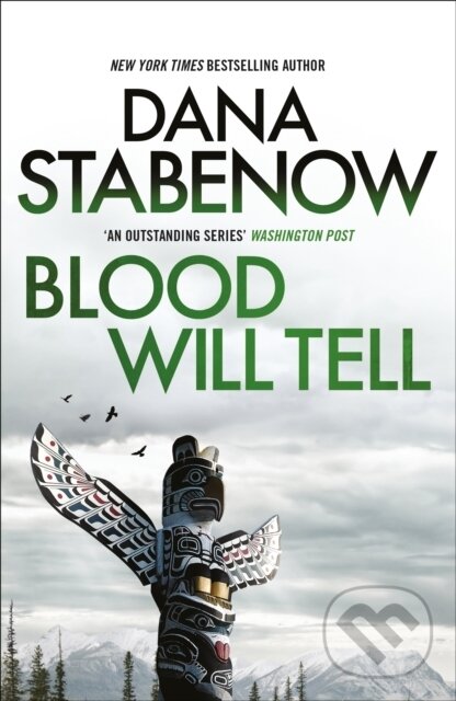 Levně Blood Will Tell - Dana Stabenow - kniha z kategorie Beletria