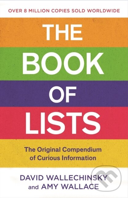 Levně The Book Of Lists (The Original Compendium of Curious Information) - kniha z kategorie Zdravie a životný štýl