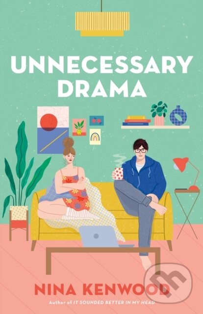Levně Unnecessary Drama - Nina Kenwood