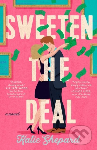 Kniha: Sweeten the Deal (Katie Shepard). , 2023