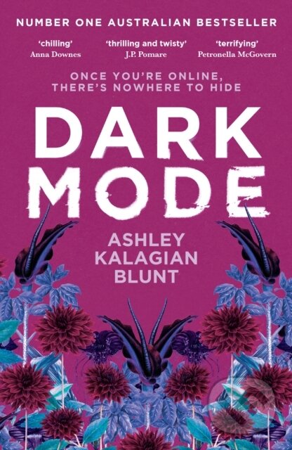 Levně Dark Mode - Ashley Kalagian Blunt - kniha z kategorie Thrillery