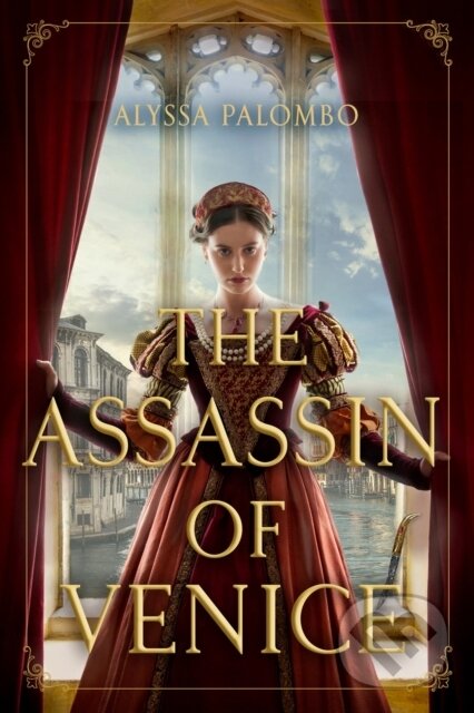 Kniha: The Assassin of Venice (Alyssa Palombo). , 2024