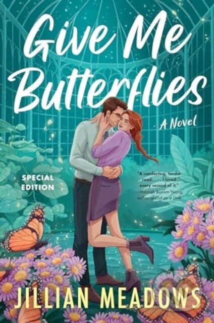 Levně Give Me Butterflies (A Novel) - Jillian Meadows - kniha z kategorie Romantické