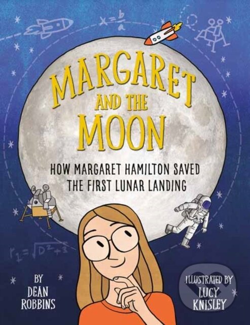 Levně Margaret and the Moon - Dean Robbins, Lucy Knisley - kniha z kategorie Beletria