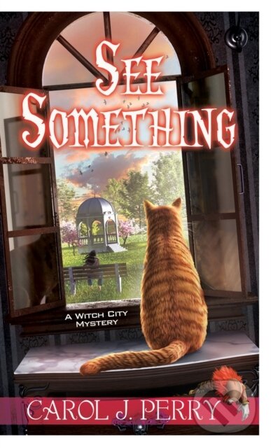 Levně See Something - Carol J. Perry - kniha z kategorie Spoločenská beletria