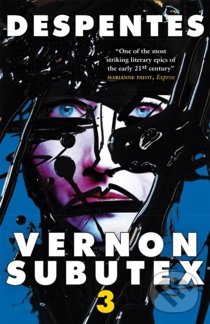 Kniha: Vernon Subutex Three (Virginie Despentes). MacLehose Press, 2021