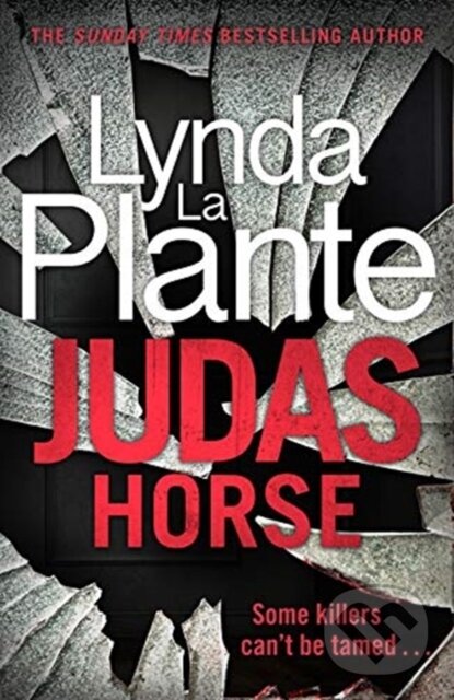 JUDAS HORSE - Lynda La Plante