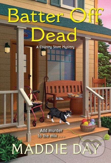 Levně Batter Off Dead - Maddie Day - kniha z kategorie Spoločenská beletria