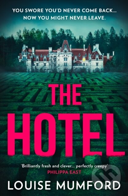 Levně The Hotel - Louise Mumford - kniha z kategorie Detektívky, trilery a horory