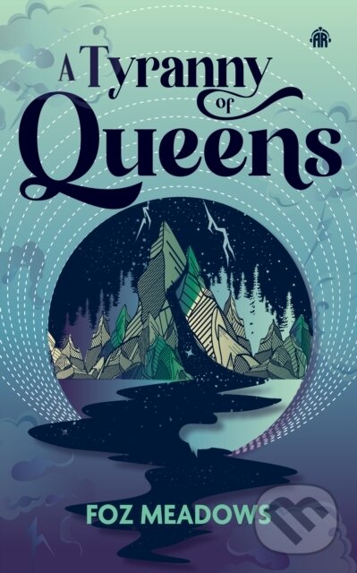 Levně A Tyranny of Queens (BOOK II IN THE MANIFOLD WORLDS SERIES) - kniha z kategorie Fantasy