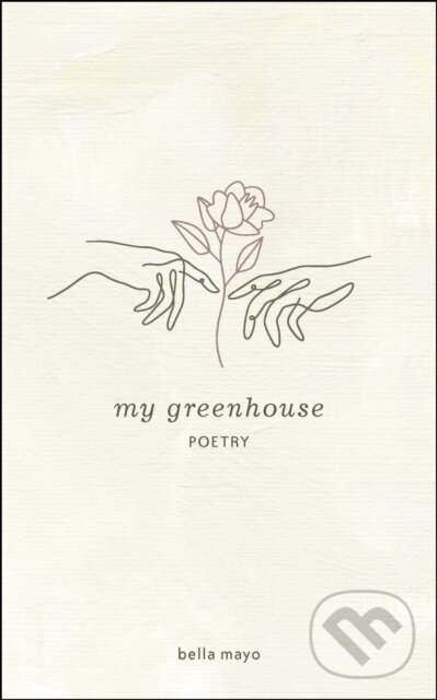 Kniha My Greenhouse