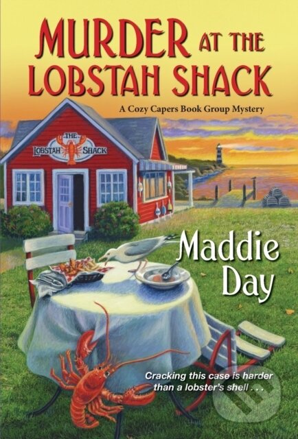 Levně Murder at the Lobstah Shack - Maddie Day - kniha z kategorie Spoločenská beletria