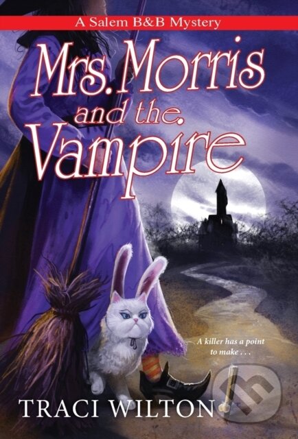 Levně Mrs. Morris and the Vampire - Traci Wilton - kniha z kategorie Beletria