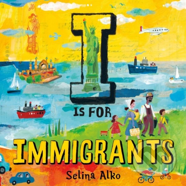 Kniha I Is for Immigrants