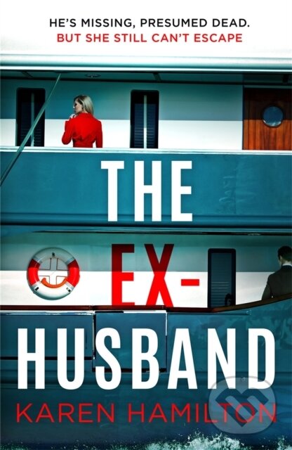 Levně The Ex-Husband (The perfect thriller to escape with this year) - kniha z kategorie Vzťahy a rodina