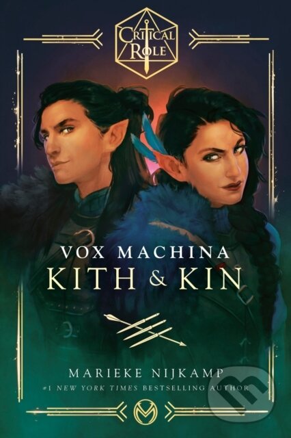 Kniha: Critical Role: Vox Machina--Kith & Kin (Critical Role a Marieke Nijkamp). , 2022