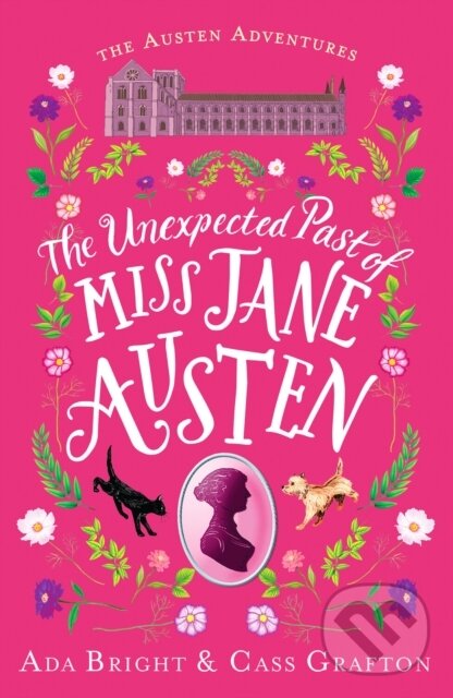 Levně The Unexpected Past of Miss Jane Austen (A page-turning story of adventure, friendship and family) - kniha z kategorie Beletria