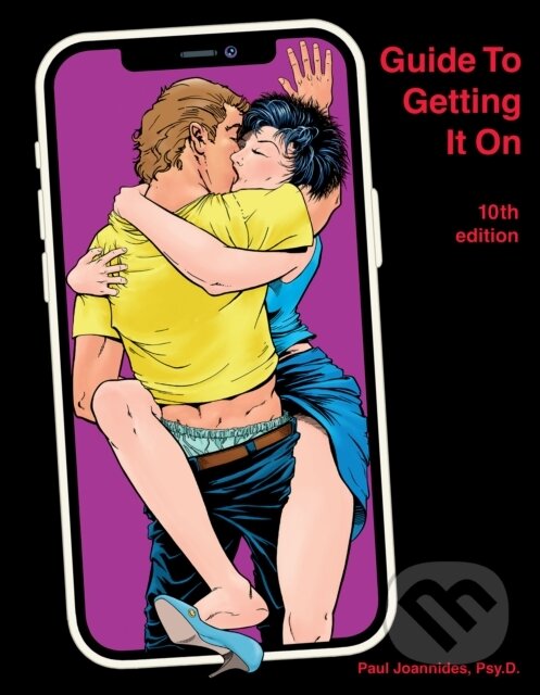 Kniha: Guide to Getting It on (Paul Joannides)