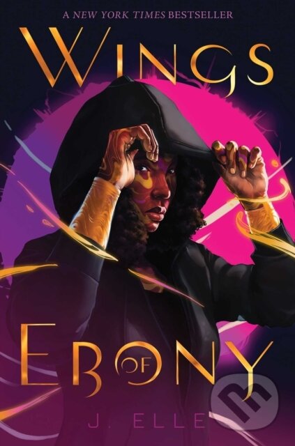 Kniha: Wings of Ebony (J Elle). , 2022